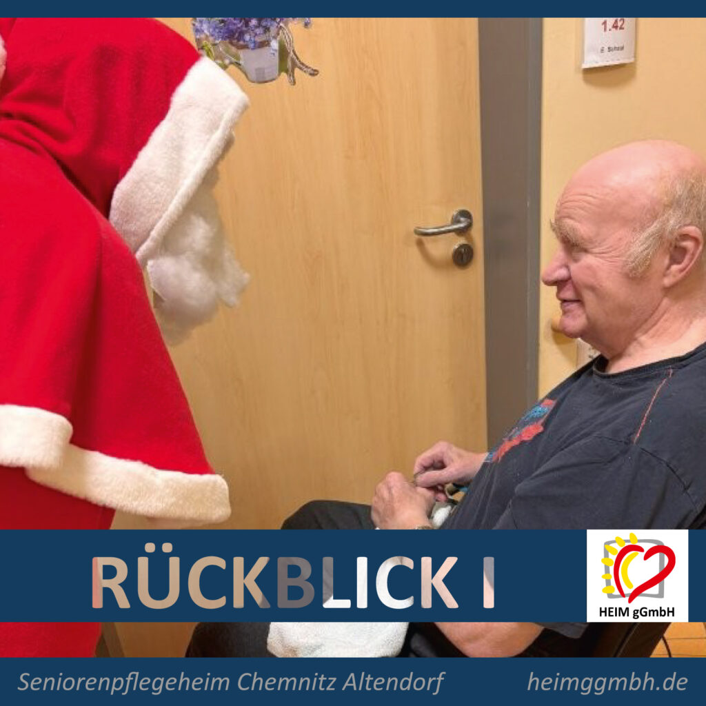 Seniorenpflegeheim Chemnitz Altendorf - Weihnachtliche Aktivitäten in den Einrichtungen der HEIM gGmbH Chemnitz