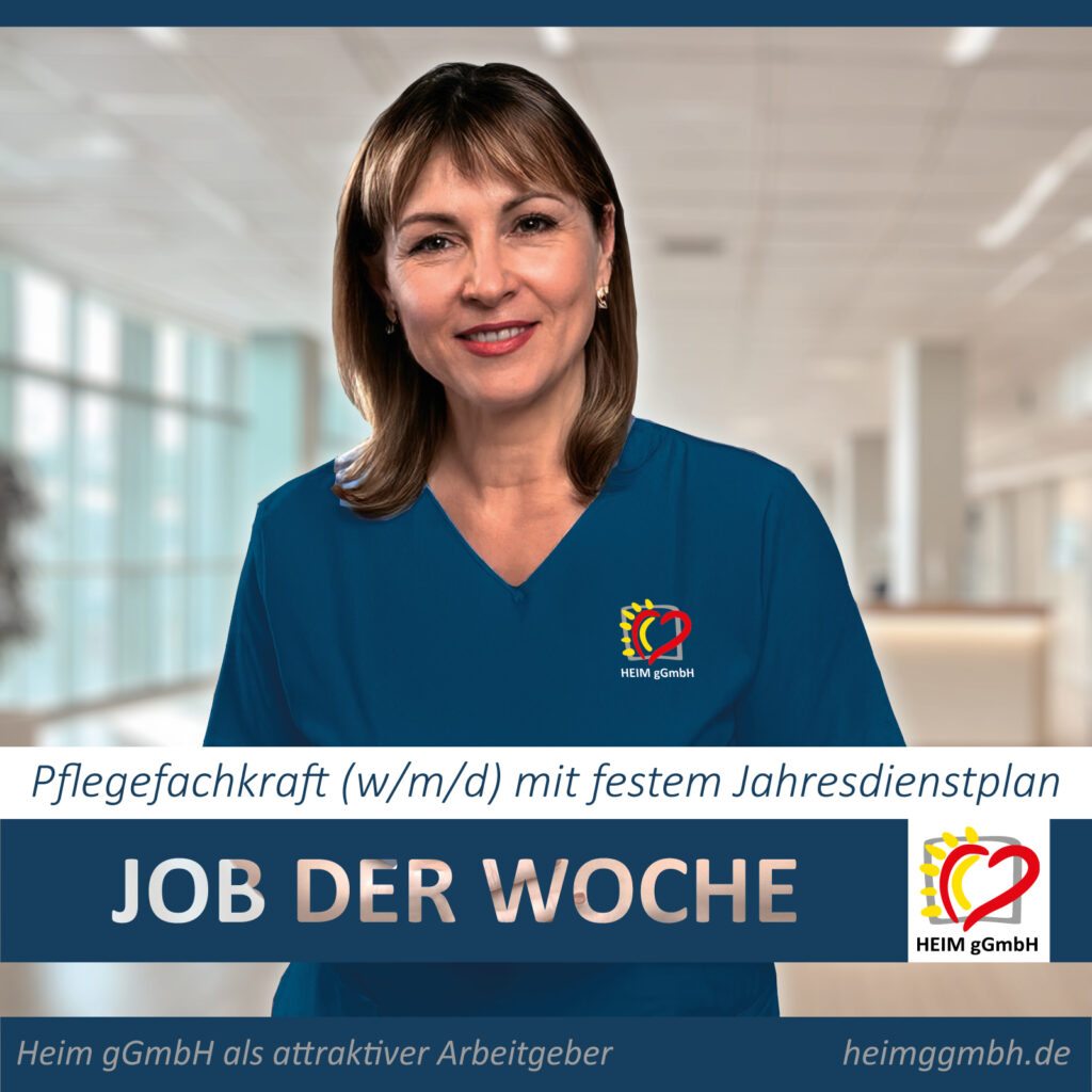 Heim gGmbh Chemnitz- unser Job der Woche. Pflegefachkraft POOL (m/w/d) mit festem Jahresdienstplan, der auf sie abgestimmt ist.