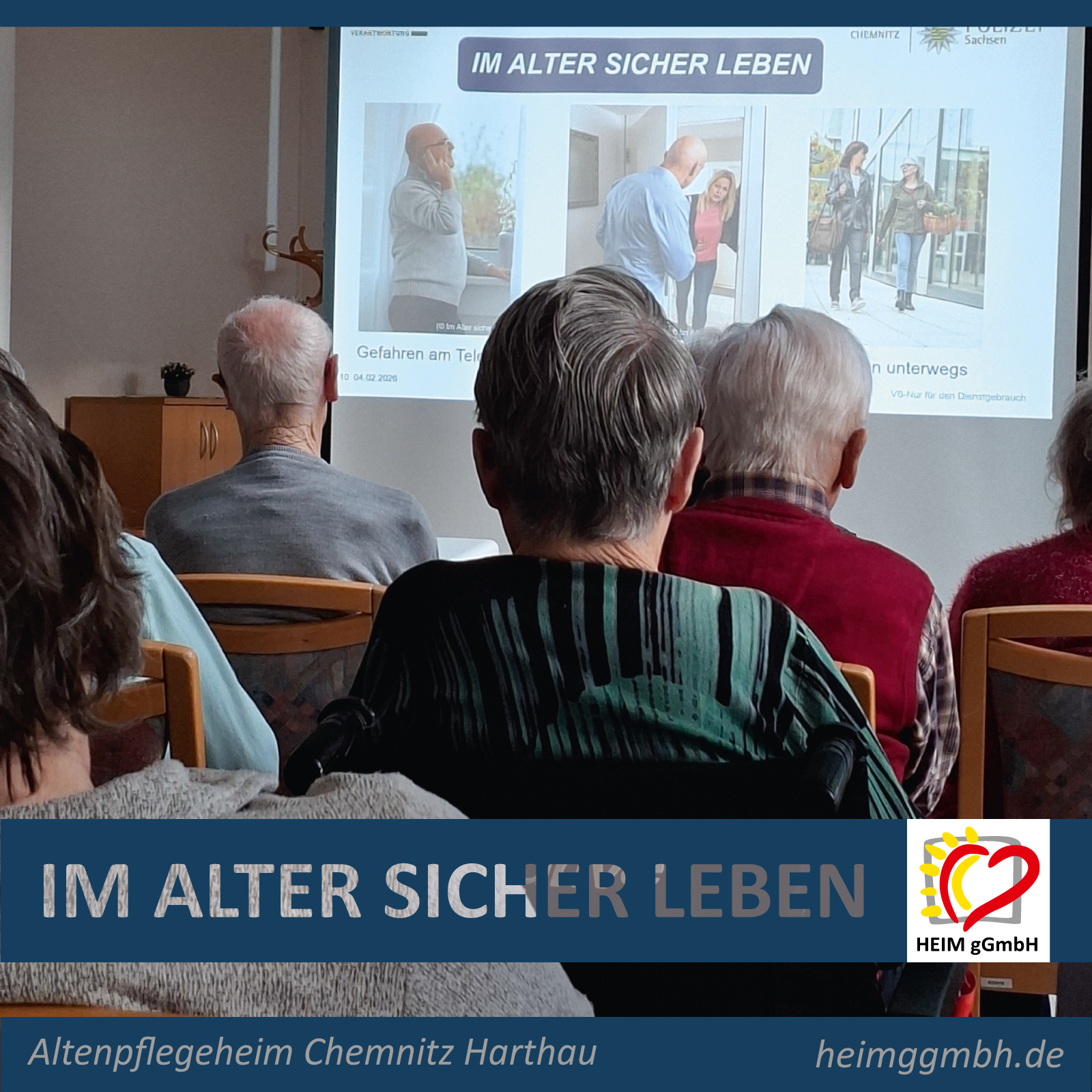 Altenpflegeheim Chemnitz Harthau der HEIm gGmbH - Präventiver Vortrag der Polizei zum Thema Im Alter sicher leben