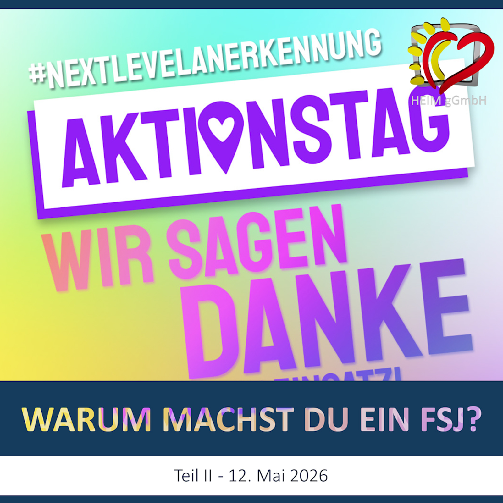 #NEXTLEVELANERKENNUNG ist der Hashtag der dieses Jahr übergreifend über dem Aktionszeitraum der Freiwilligendienste steht.